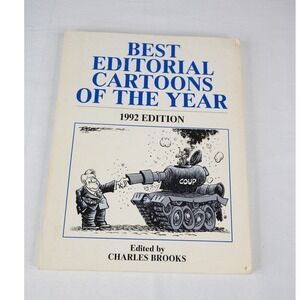 Pelican Best Editorial Cartoons of the Year‎ 1992 Edition Charles Brooks Good